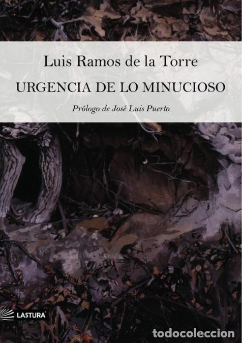 B&uuml;cher: Urgencia de lo minucioso - LUIS RAMOS DE LA TORRE