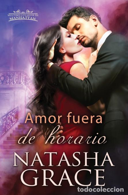 B&uuml;cher: Amor fuera de horario - Natasha Grace
