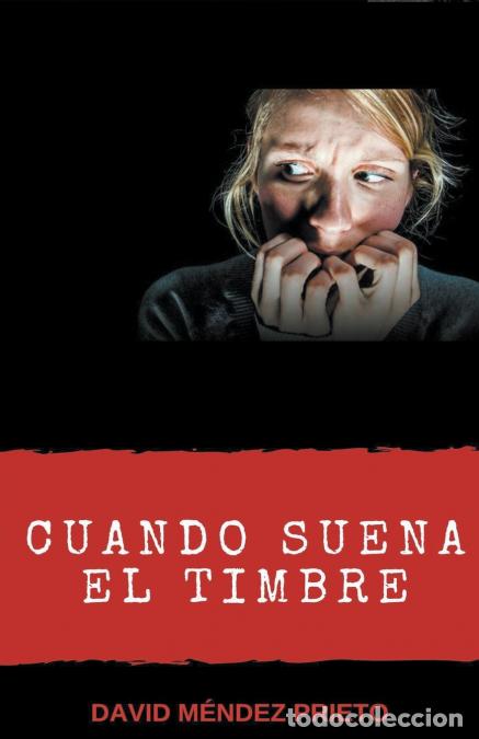 Livros: Cuando Suena El Timbre - David M&eacute;ndez Prieto