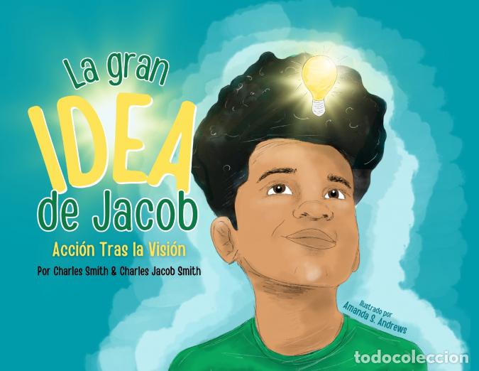 Livres: La Gran Idea de Jacob - Charles Smith,Charles Jacob Smith
