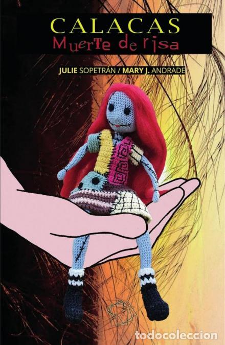 B&uuml;cher: CALACAS: Muerte de risa - Calaveritas literarias para ni&ntilde;os y adultos - Carla Paola Reyes,Mary JAndr