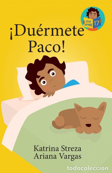 books: &iexcl;Du&eacute;rmete Paco! - Brenda Ponnay,Katrina Streza,Ariana Vargas