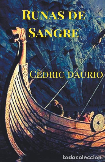 Libri: Runas de Sangre - Cedric Daurio