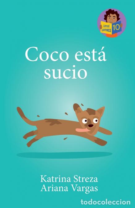 Libros: Coco est&aacute; sucio - Brenda Ponnay,Katrina Streza,Ariana Vargas