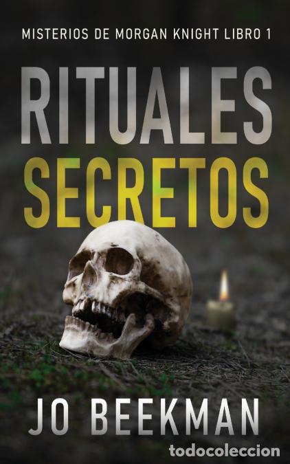 Libri: Rituales secretos - Celeste Mayorga,Jo Beekman