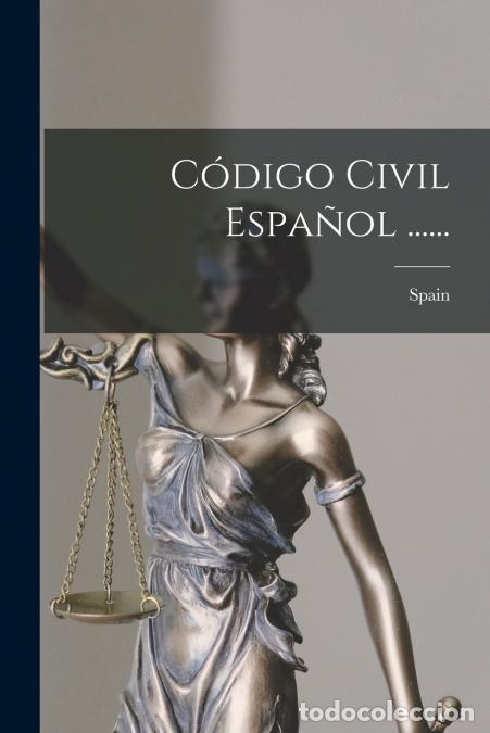 Libros: C&oacute;digo Civil Espa&ntilde;ol ...... - Spain - Foto 1