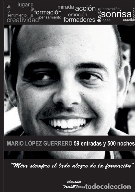 B&uuml;cher: 59 entradas y 500 noches - Mario L&oacute;pez Guerrero
