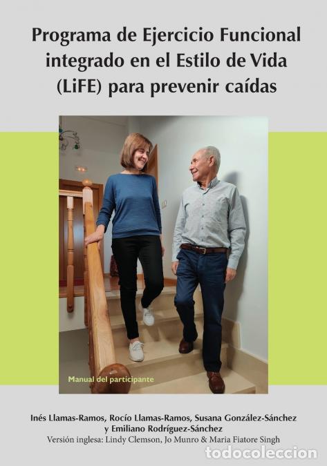 B&uuml;cher: Programa de Ejercicio Funcional integrado en el Estilo de Vida (LiFE) para prevenir ca&iacute;das - Manual