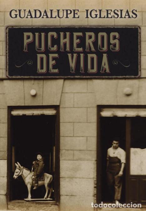 Libri: Pucheros de vida - Guadalupe Iglesias