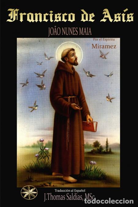 books: Francisco de As&iacute;s - Por el Esp&iacute;ritu Miramez,Jo&atilde;o Nunes Maia