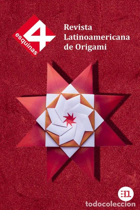 Livres: Revista Latinoamericana de Origami 4 Esquinas No. 31 - Henry Salazar