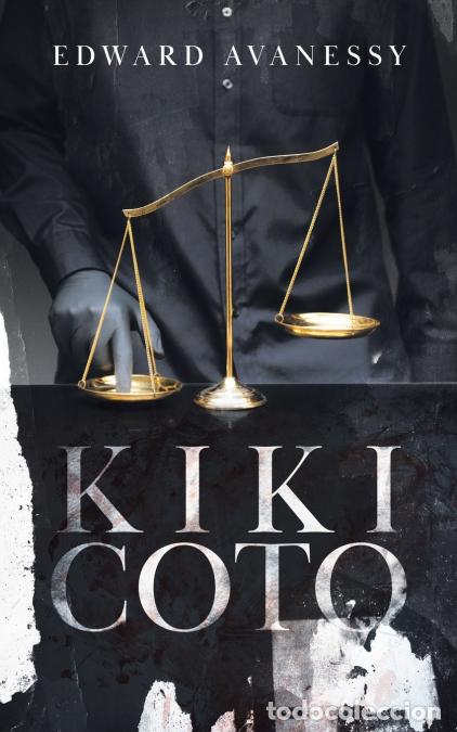 Libri: Kiki Coto - Edward Avanessy