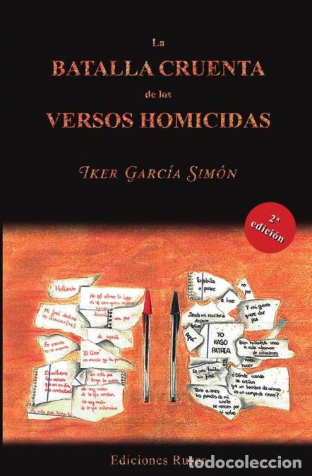 Libri: La batalla cruenta de los versos homicidas - Iker Garc&iacute;a Sim&oacute;n
