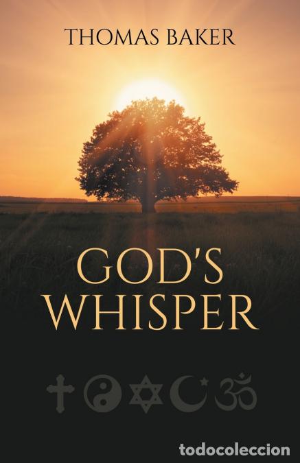 Libri: God?s Whisper - Thomas Baker