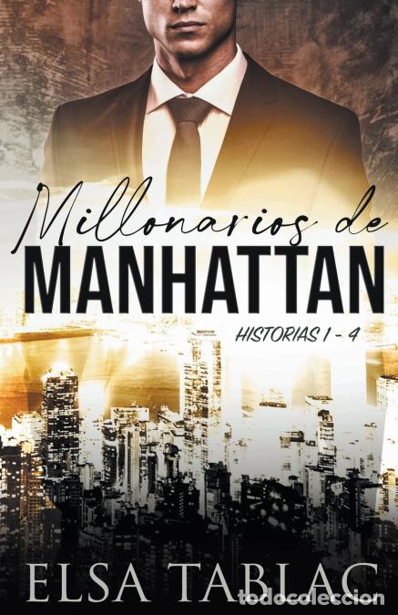 Libri: Millonarios de Manhattan - Historias 1-4 - Elsa Tablac