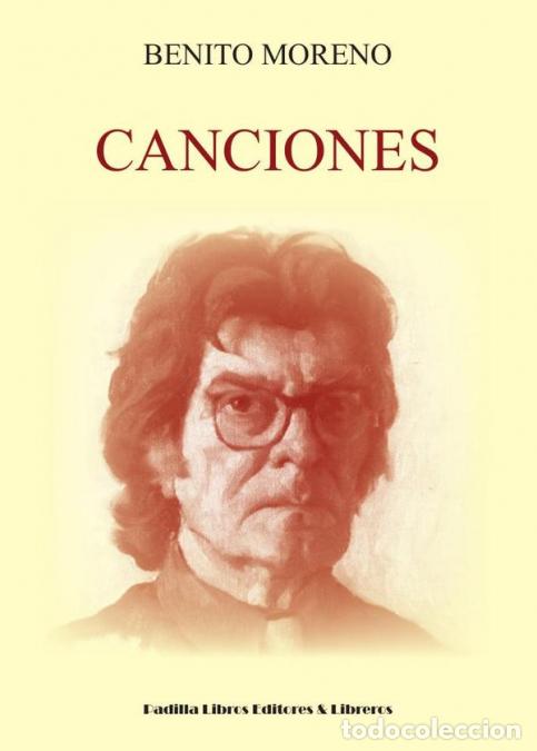 B&uuml;cher: Canciones - Jos&eacute; Manuel Padilla Monge,Benito Moreno Hurtado
