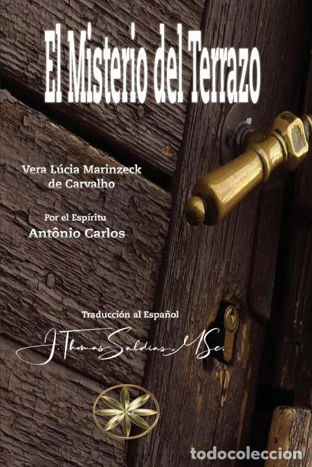 Livros: El Misterio del Terrazo - Vera L&uacute;cia Marinzeck de Carvalho