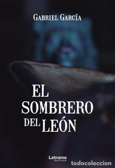 Livros: El sombrero del le&oacute;n - Gabriel Garcia