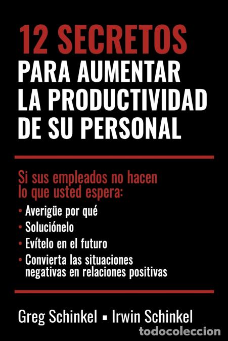 Livros: 12 Secretos para aumentar la productividad de su personal - Greg Schinkel,Irwin Schinkel