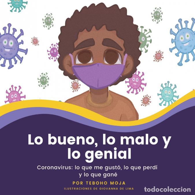 B&uuml;cher: Lo bueno, lo malo y lo genial - Coronavirus: lo que me gust&oacute;, lo que perd&iacute; y lo que gan&eacute; - Giovanna