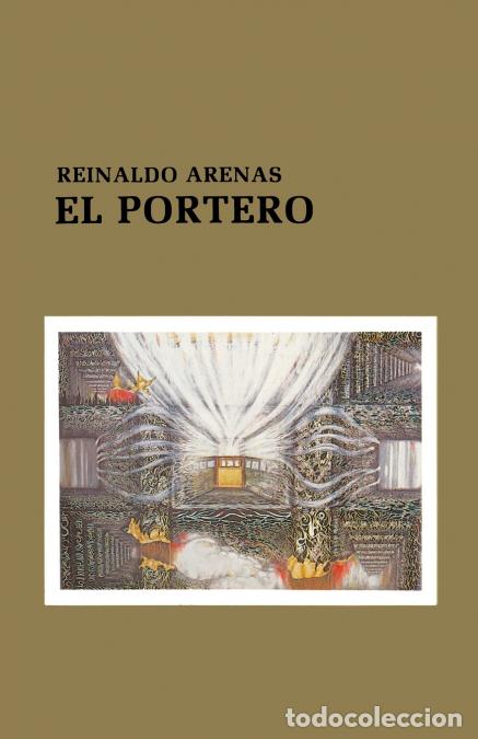 B&uuml;cher: EL PORTERO - Reinaldo Arenas