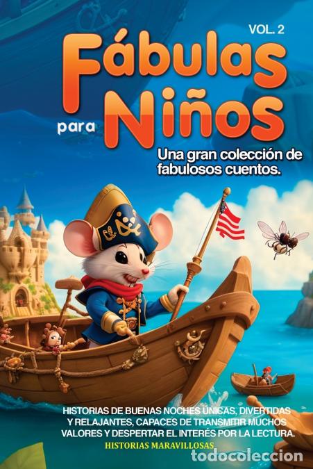 Livros: F&aacute;bulas para Ni&ntilde;os - Una gran colecci&oacute;n de fabulosos cuentos. (Vol.2) Historias de buenas noches &uacute;ni