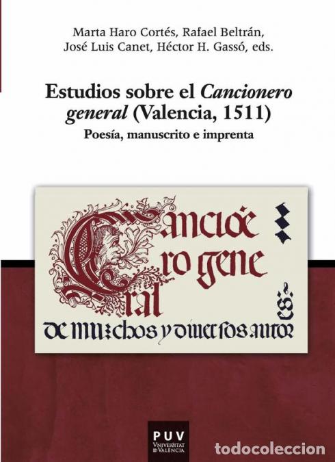 Libros: Estudios sobre el Cancionero general (2 vol.) - (Valencia, 1511) - Autores Varios,Jos&eacute; Luis Canet Va