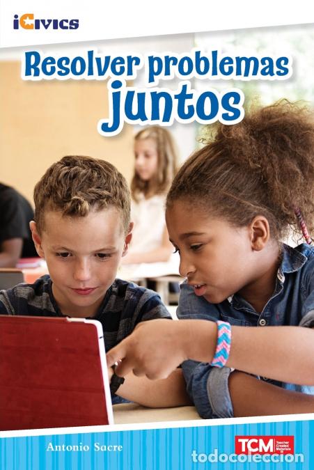 Libros: Resolver problemas juntos - Antonio Sacre - Foto 1