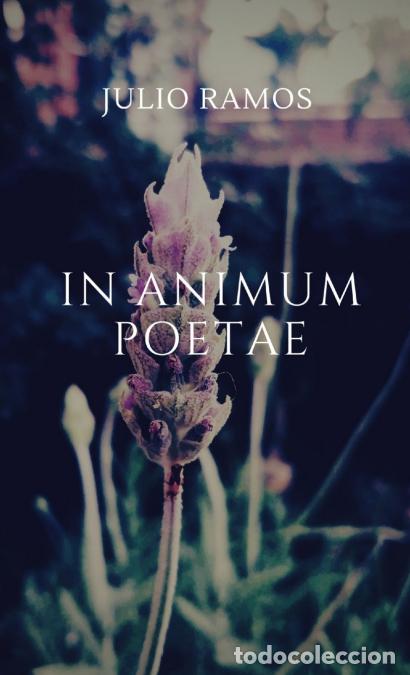 Libri: In animum poetae - magia vivit - Julio Ramos