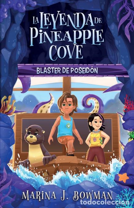 Livres: Blaster de Poseid&oacute;n - Spanish Edition - Marina J. Bowman,Abril Rodr&iacute;guez