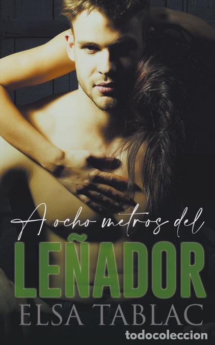 Libri: A ocho metros del le&ntilde;ador - Elsa Tablac