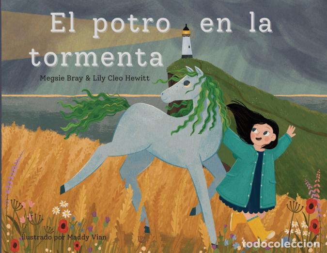 B&uuml;cher: El potro en la tormenta - Megsie Bray,Lily Cleo Hewitt,Maddy Vian