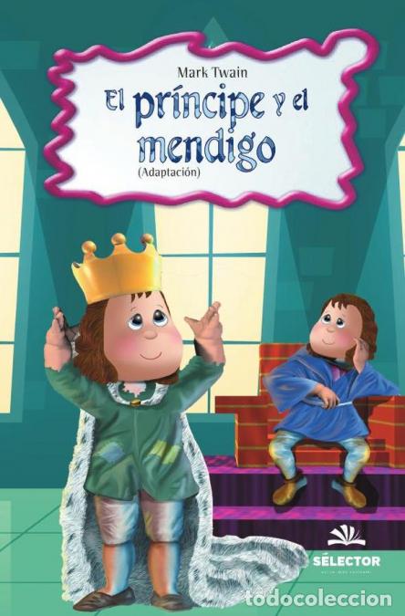 B&uuml;cher: El Pr&iacute;ncipe y el Mendigo - Mark Twain
