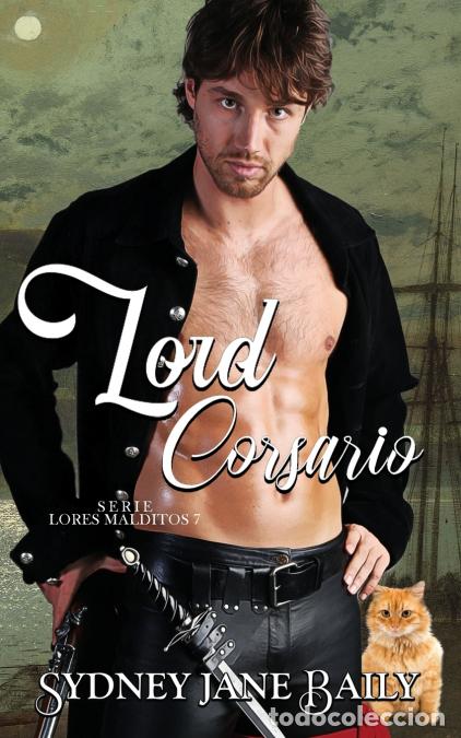 Livres: Lord Corsario - Sydney Jane Baily,Helena Ramos