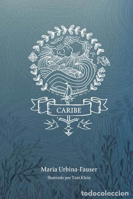 B&uuml;cher: Caribe - Edici&oacute;n Espa&ntilde;ol e Ingl&eacute;s - Maria Urbina-Fauser