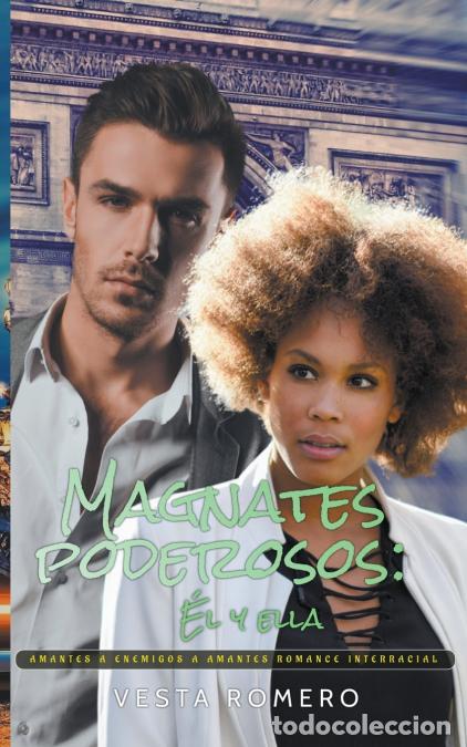 books: Magnates Poderosos - &Eacute;l y Ella - Vesta Romero
