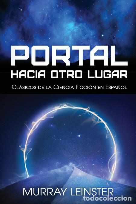 B&uuml;cher: Portal Hacia Otro Lugar - Murray Leinster