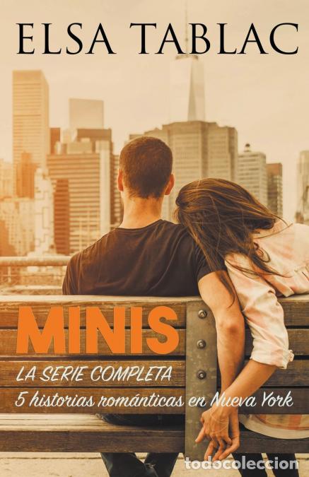 Libri: Minis. La serie completa - 5 historias rom&aacute;nticas en Nueva York - Elsa Tablac