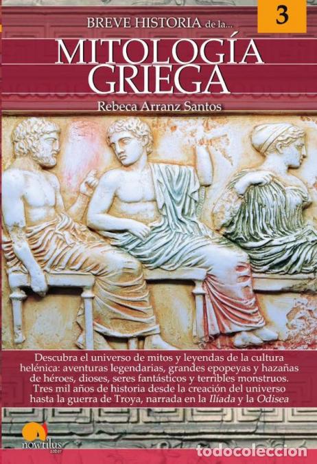 Libri: Breve historia de la mitolog&iacute;a griega - Rebeca Arranz Santos