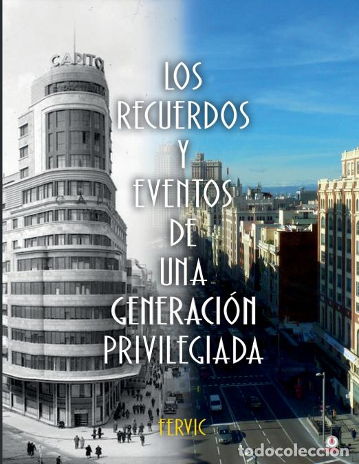 Livros: Los recuerdos y eventos de una generaci&oacute;n privilegiada - Fervic