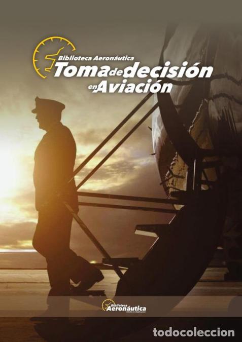 books: Toma de decisi&oacute;n en aviaci&oacute;n - Facundo Conforti