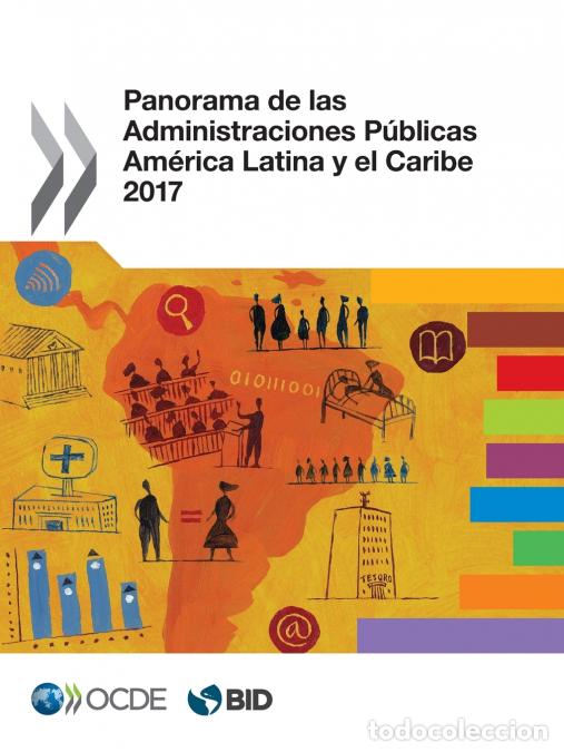 Libri: Panorama de las Administraciones P&uacute;blicas - Am&eacute;rica Latina y el Caribe 2017 - OECD