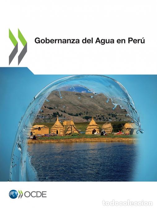 Libri: Gobernanza del Agua en Per&uacute; - OECD