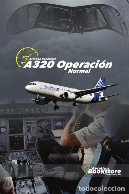 books: Airbus A320. Operaci&oacute;n Normal - Facundo Conforti