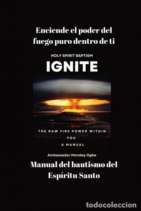 Livros: Enciende el poder del fuego puro dentro de ti - Manual del bautismo del Esp&iacute;ritu Santo - Ambassador