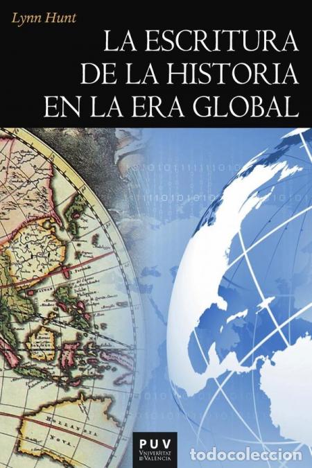 books: La escritura de la historia - Lynn Hunt,Bibiana Erustes Camps