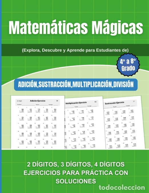 Libros: Matem&aacute;ticas M&aacute;gicas - Explora, Descubre y Aprende para Estudiantes de 4&deg; a 8&deg; Grado - HAYDE Miller