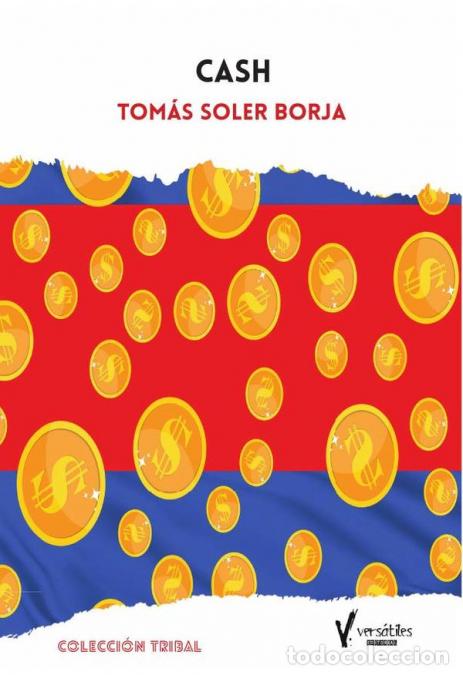 B&uuml;cher: Cash - Tom&aacute;s Soler Borja