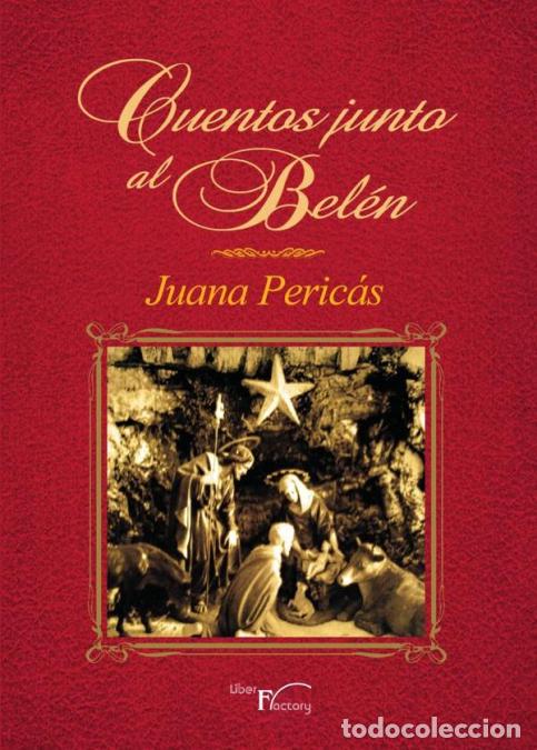 B&uuml;cher: Cuentos junto al belen - Juana Peric&aacute;s
