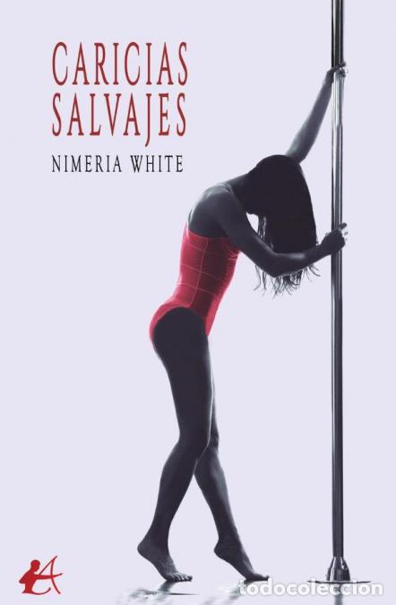 B&uuml;cher: Caricias salvajes - Nimeria White
